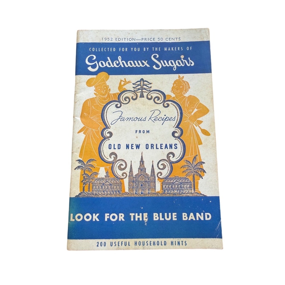1952 Godchaux Sugars Famous Recipes From Old New Orleans Advertising Cookbook